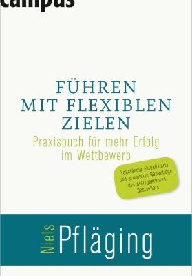 Niels-Pfläging-Führen-mit-flexiblen-Zielen