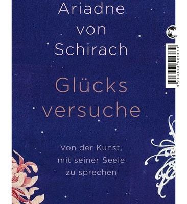 gluecksversuche-gebundene-ausgabe-ariadne-von-schirach